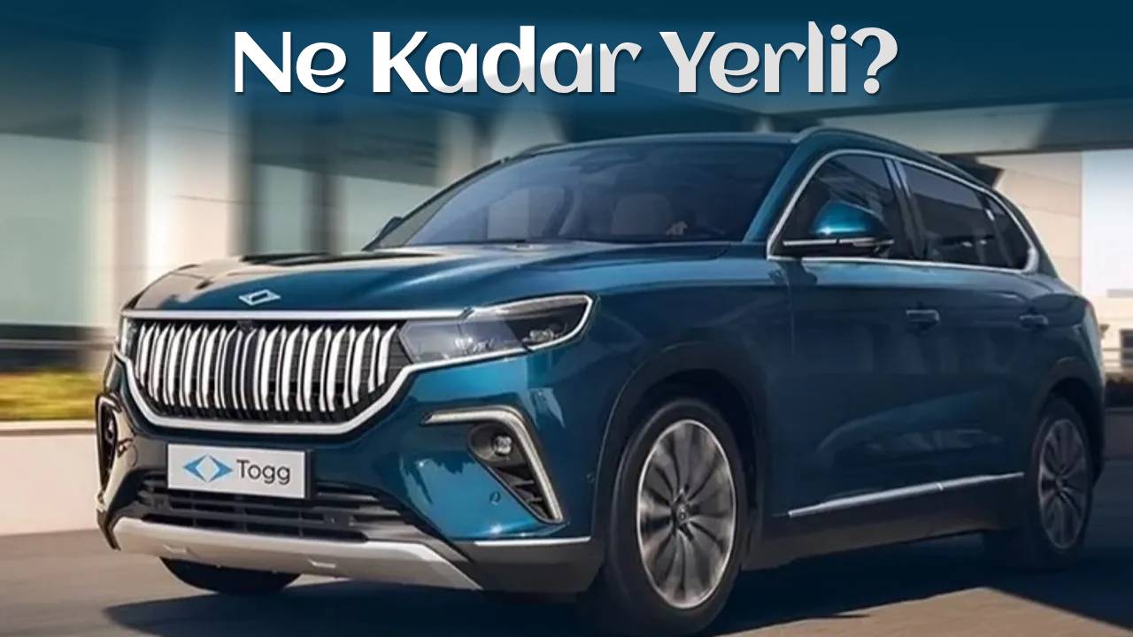 Togg yerlilik oranı açıklandı! Togg T10X ne kadar yerli? 22 99 1