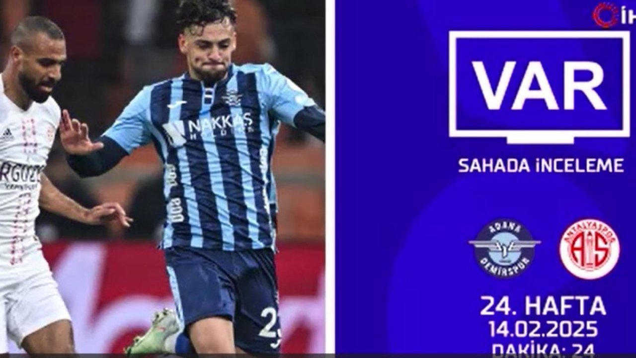 Süper Lig 24. hafta maçının VAR kaydı paylaşıldı 29 501102