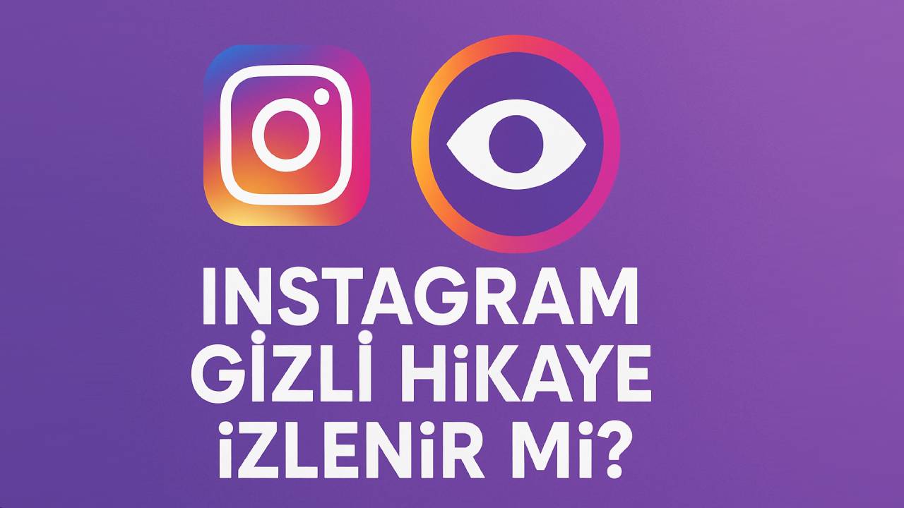 Instagram gizli hikaye izleme