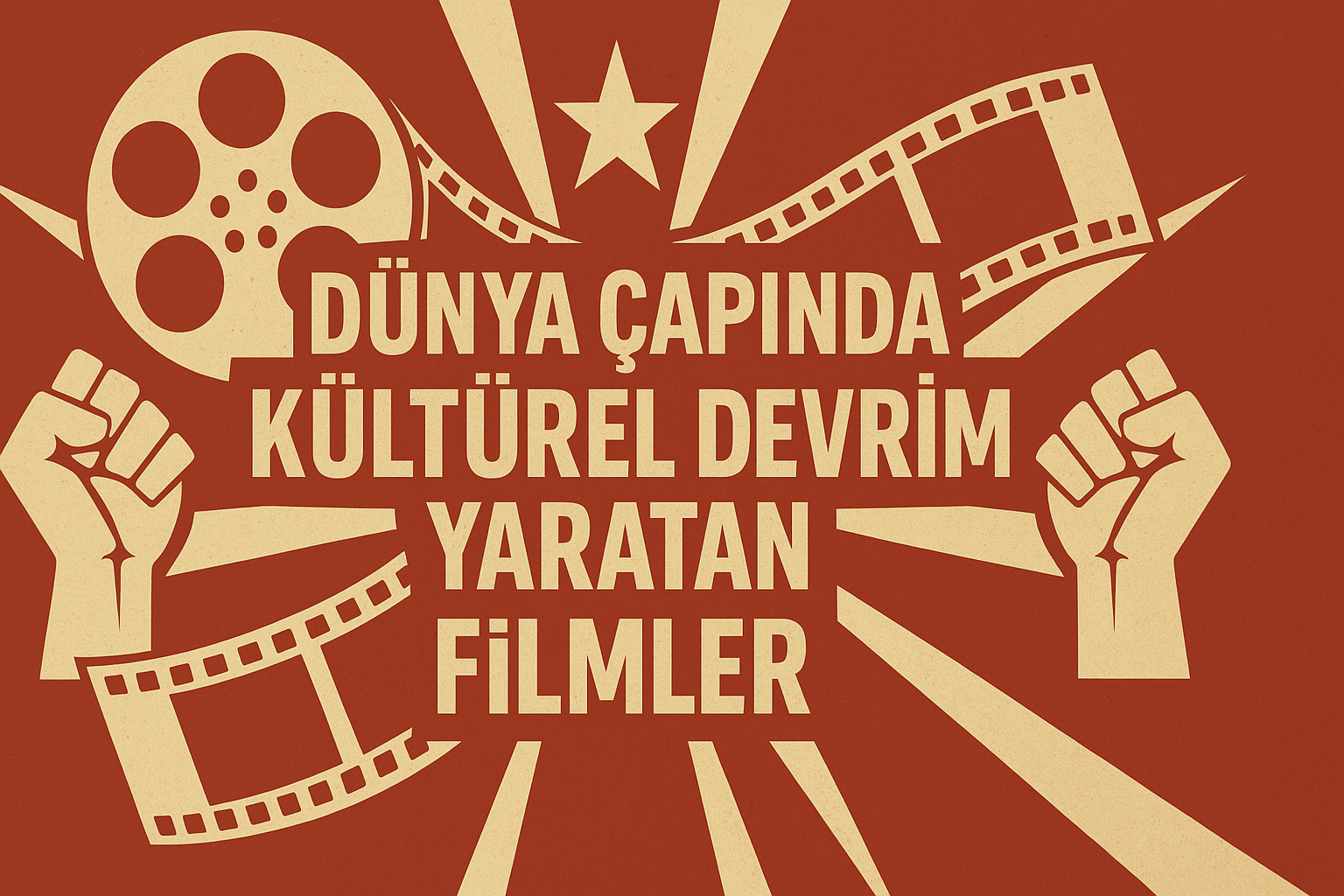 Dünya çapında kültürel devrim yaratan filmler 13 Dunya capinda kulturel devrim yaratan filmler